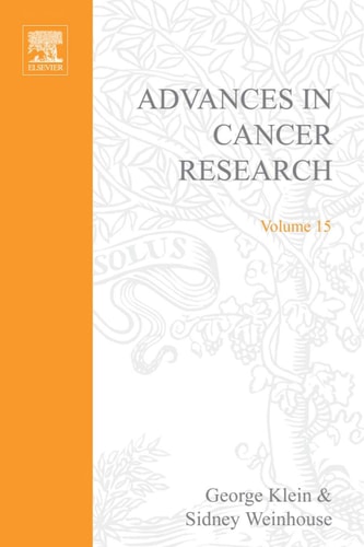 Advances in Cancer Research: Volume 15