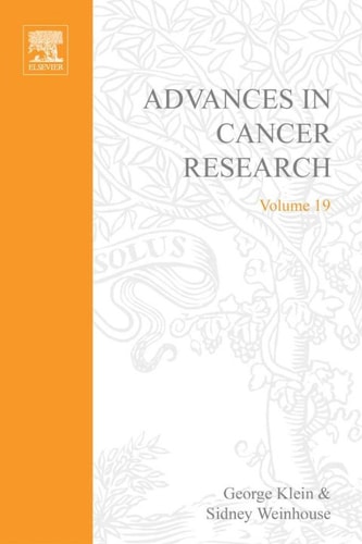Advances in Cancer Research: Volume 19