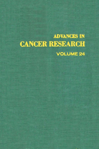 Advances in Cancer Research: Volume 24