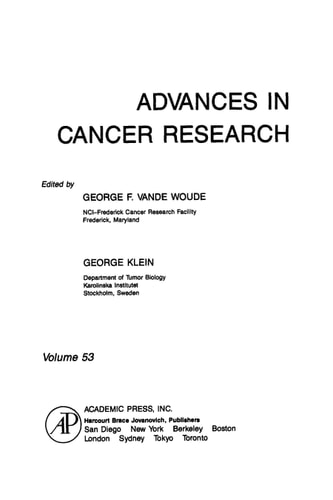 Advances in Cancer Research: Volume 53