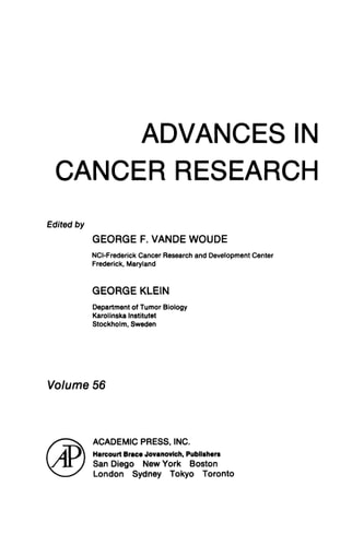 Advances in Cancer Research: Volume 56