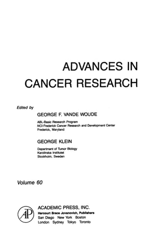 Advances in Cancer Research: Volume 60