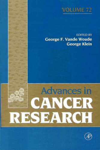 Advances in Cancer Research: Volume 72