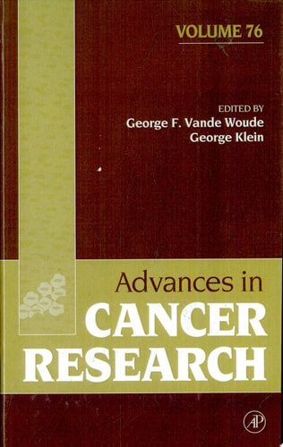 Advances in Cancer Research: Volume 76