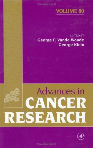 Advances in Cancer Research: Volume 80