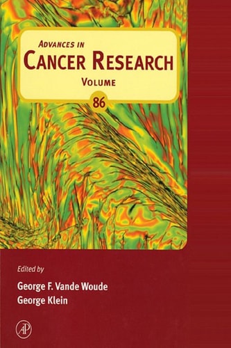 Advances in Cancer Research: Volume 86