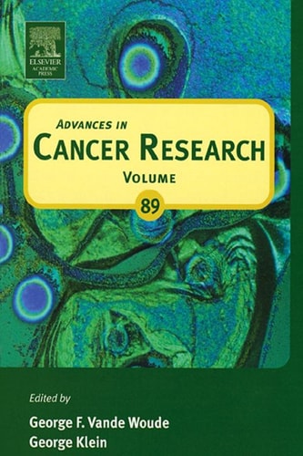Advances in Cancer Research: Volume 89