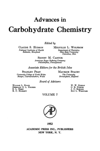 Advances in Carbohydrate Chemistry and Biochemistry: Volume 7
