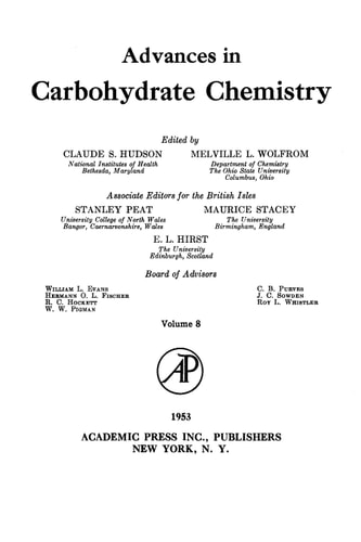 Advances in Carbohydrate Chemistry and Biochemistry: Vol. 8