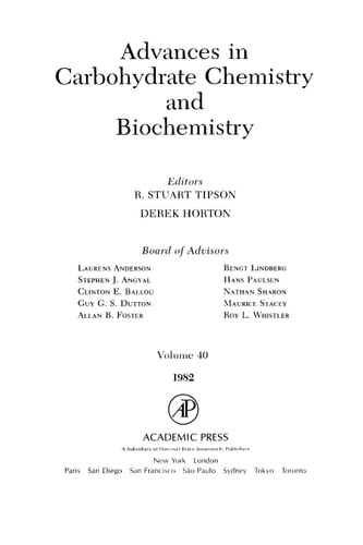 Advances in Carbohydrate Chemistry and Biochemistry: Vol. 40