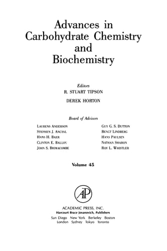 Advances in Carbohydrate Chemistry and Biochemistry: Volume 45