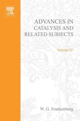 Advances in Catalysis: Volume 4