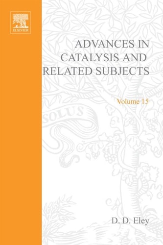 Advances in Catalysis: Volume 15