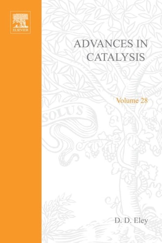 Advances in Catalysis: Volume 28