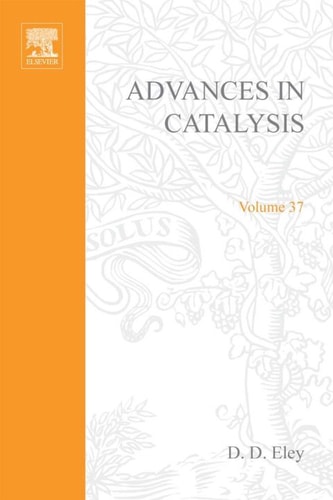 Advances in Catalysis: Vol. 37