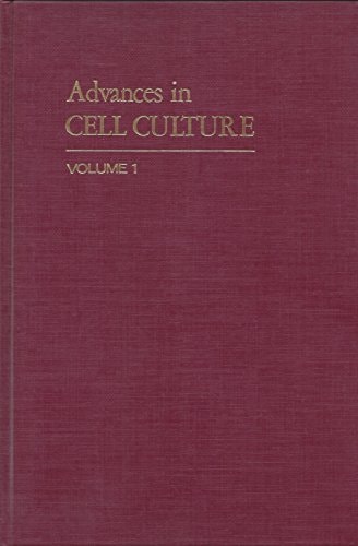 Advances in Cell Culture: Volume 1