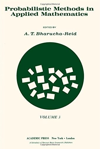 Probablistic Methods In Applied Mathemat