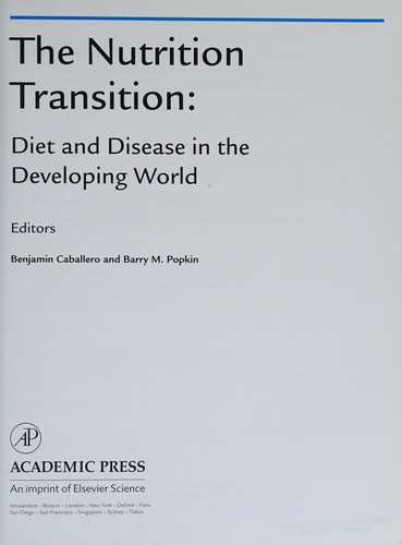 The Nutrition Transition: Diet and Disease in the Developing World
