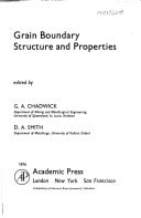 Grain boundary structure and properties (Materials science and technology)