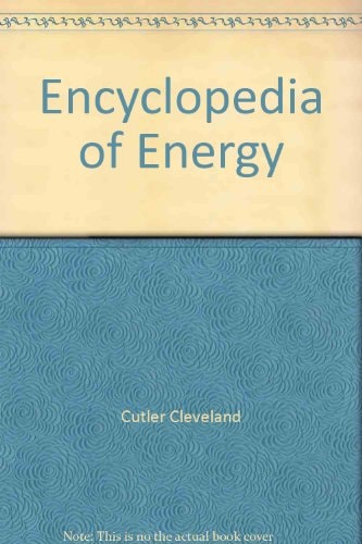 Encyclopedia of Energy: Gl-Ma