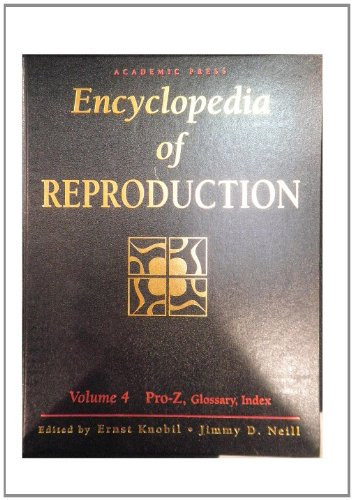 KNOBIL ET AL ENCYCLOPEDIA OF REPRODUCTION VOL 4