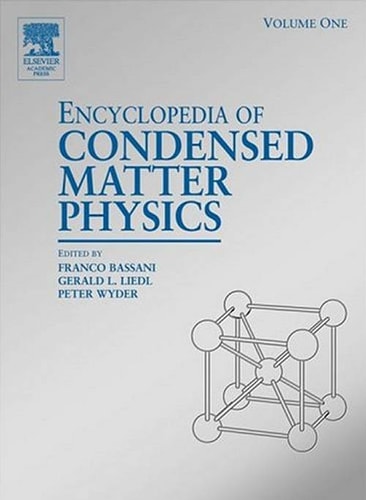 Encyclopedia of Condensed Matter Physics: A-D