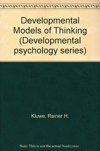 Developmental Models of Thinking