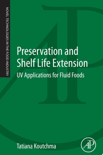 Preservation and Shelf Life Extension UV Applications for Fluid Foods
