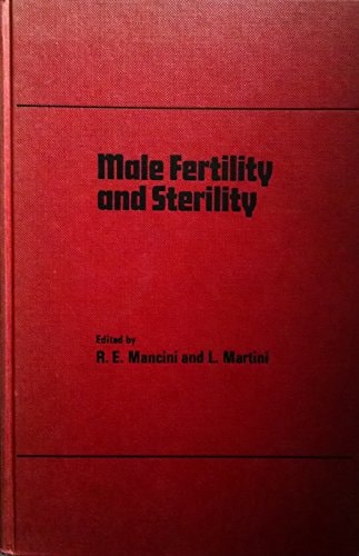 Male Fertility and Sterility Proceedings of the Serono Symposia