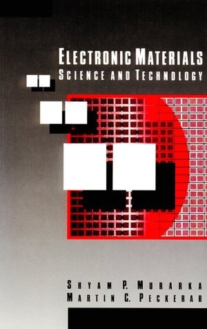 Electronic Materials Science and Technology