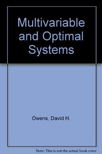 Multivariable and Optimal Systems