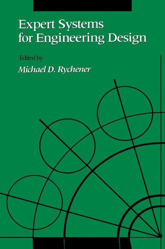 Expert Systems for Engineering Design