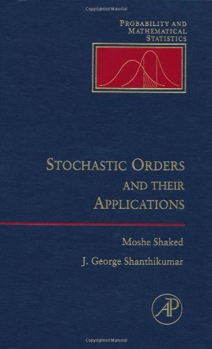 Stochastic Orders and Their Applications