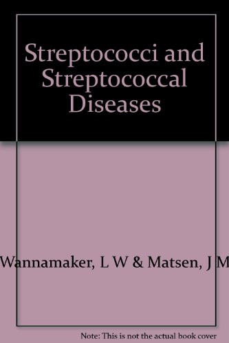 Streptococci and streptococcal diseases;: Recognition, understanding, and management,