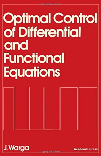 Optimal control of differential and functional equations