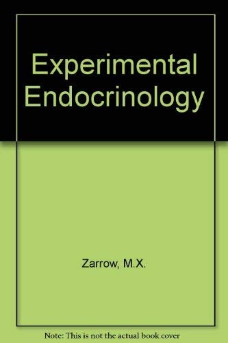 Experimental Endocrinology : A Sourcebook of Basic Techniques