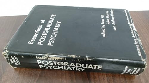 Essentials of Postgraduate Psychiatry