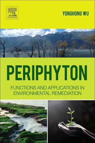 Periphyton Functions and Application in Environmental Remediation