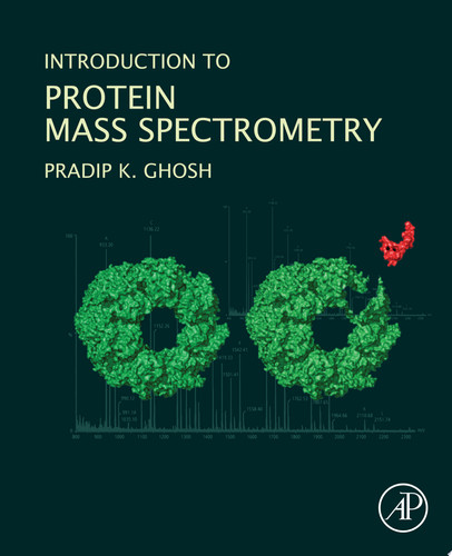 Introduction to Protein Mass Spectrometry