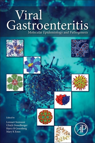Viral Gastroenteritis Molecular Epidemiology and Pathogenesis