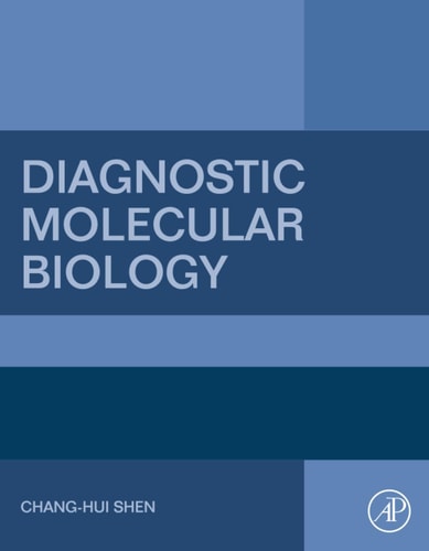 Diagnostic Molecular Biology