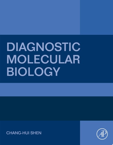 Diagnostic Molecular Biology