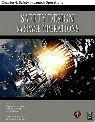 Safety Design for Space Operations Chapter 4. Safety in Launch Operations