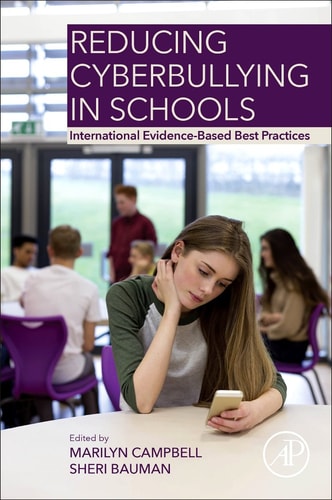 Reducing Cyberbullying in Schools International Evidence-Based Best Practices