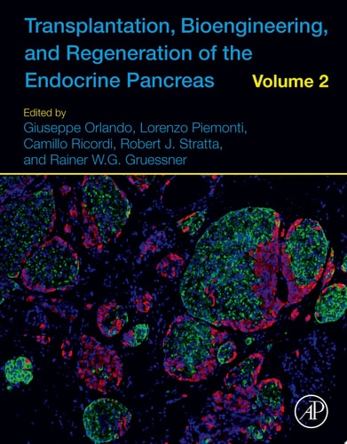 Transplantation, Bioengineering, and Regeneration of the Endocrine Pancreas