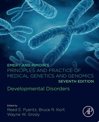 Emery and Rimoin’s Principles and Practice of Medical Genetics and Genomics