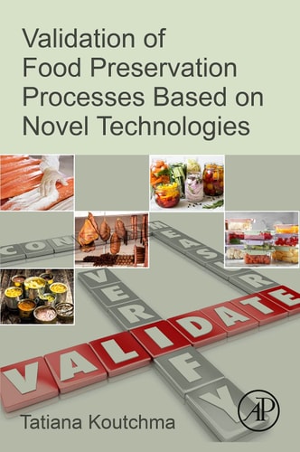 Validation of Food Preservation Processes Based on Novel Technologies