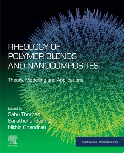 Rheology of Polymer Blends and Nanocomposites