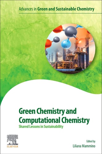 Green Chemistry and Computational Chemistry Shared Lessons in Sustainability