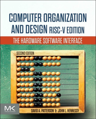 Computer Organization and Design RISC-V Edition The Hardware Software Interface